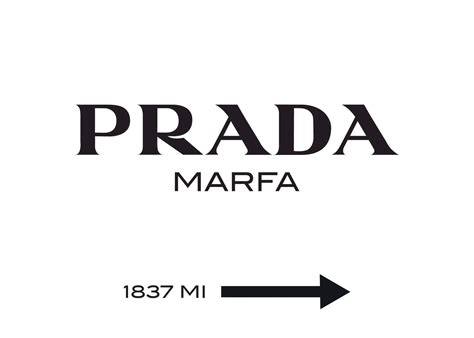 prada marfa 1837 mi poster|Prada marfa 1837 meaning.